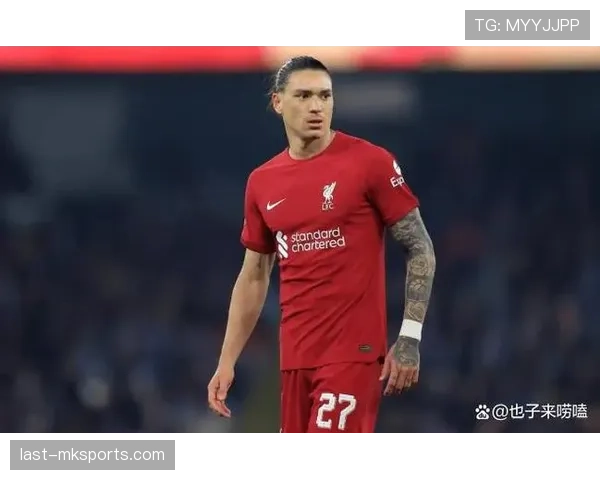 努涅斯终结效率与战术适配性分析